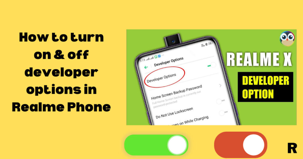How-to-turn-on-&-off-developer-options-in-Realme-Phone